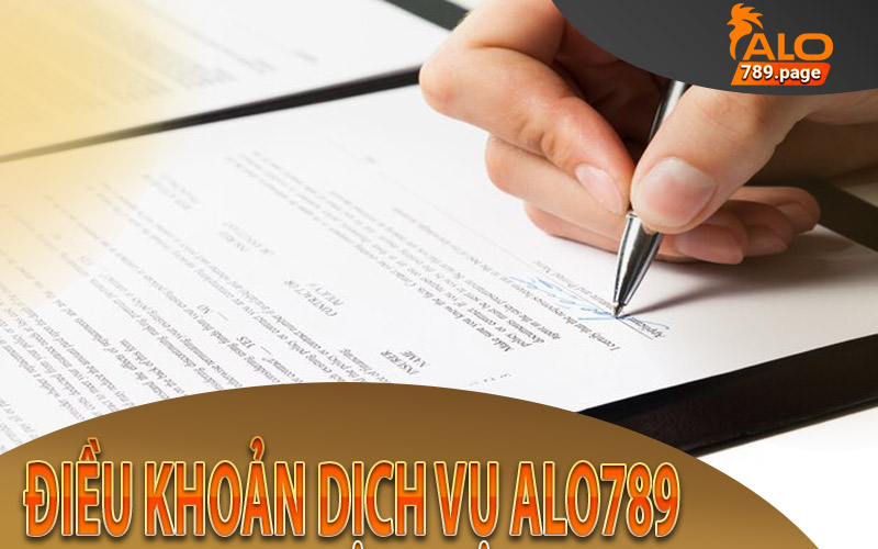 Điều Khoản Dịch Vụ Alo789