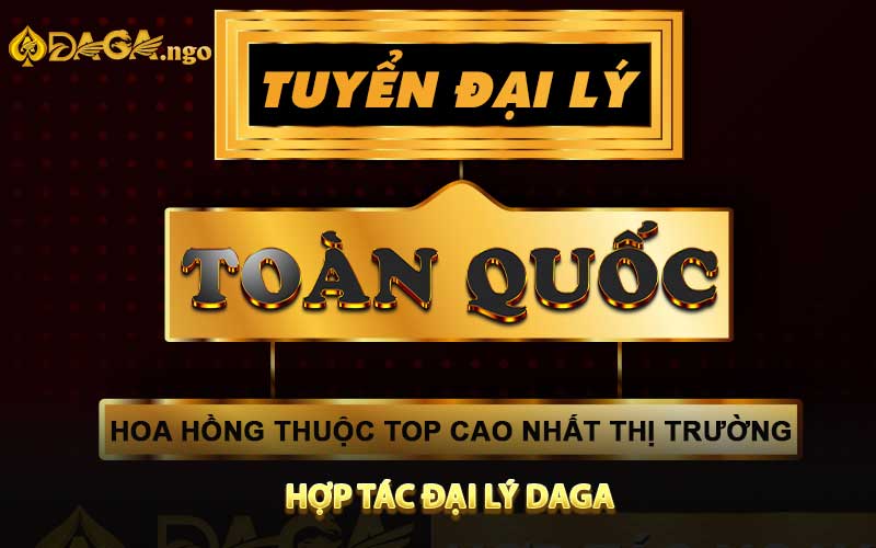 Hợp tác đại Lý DAGA